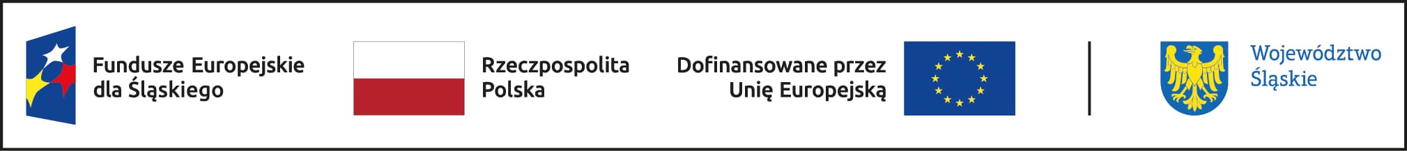 Znaki graficzne: Fundusze Europejskie dla Śląskiego, Rzeczpospolita Polska, Dofinansowane przez Unię Europejską, Województwo Śląskie